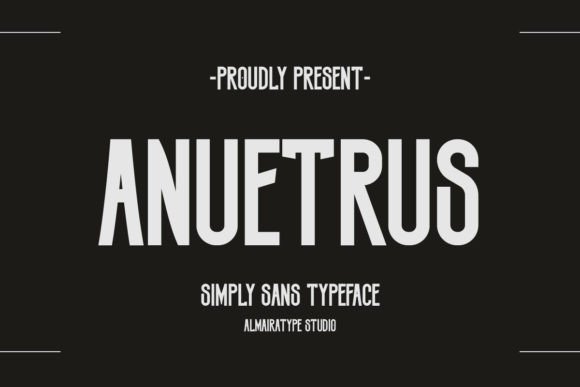 Anuetrus: A Modern Sans Serif Font for Web Design