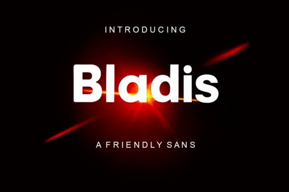 Bladis: A Modern Sans Serif Font for Branding Projects