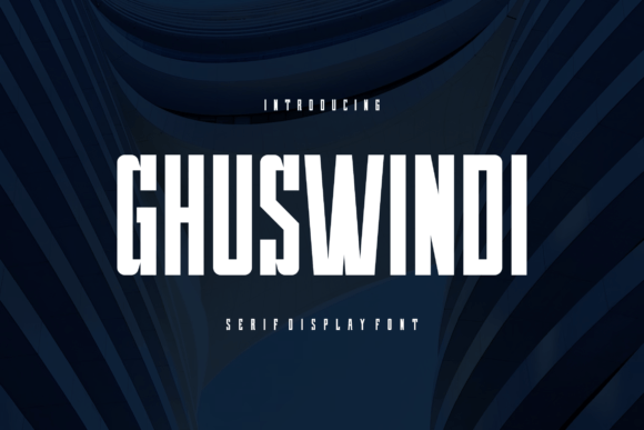 Ghuswindi Font for Modern Editorial Design