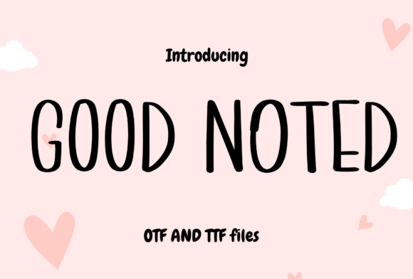 Good Noted: A Handwritten Font for Modern Web Design
