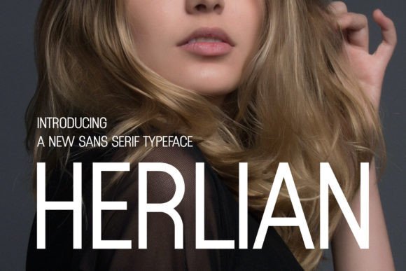 Herlian: The Modern Sans Serif Font That Elevates Campaigns