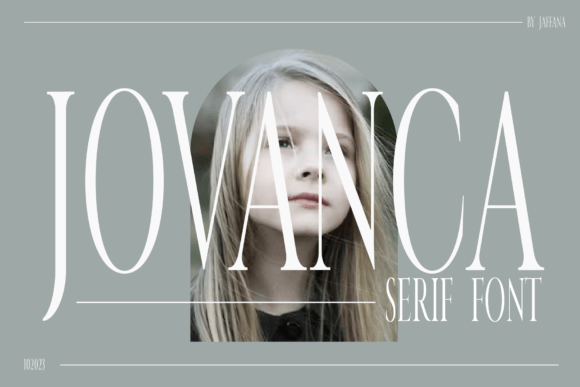 Jovanca: A Modern Serif Font for Creative Campaigns