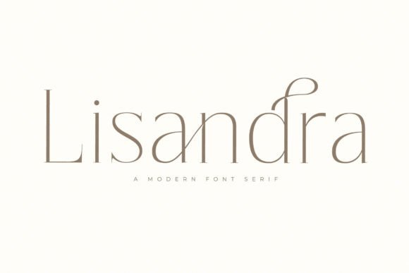 Lisandra Serif Font Review for Luxury Branding