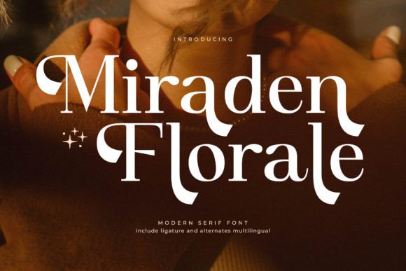 Miraden Florale: A Serif Font for Timeless Design
