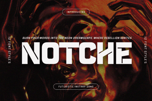 Notche: A Modern Sans Serif Font for Campaign Design