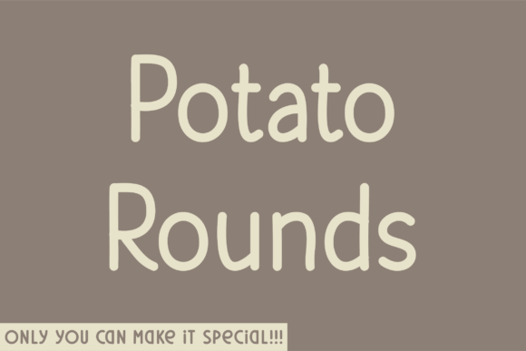 Potato Rounds: A Modern Font for Clear Campaign Messaging
